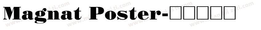 Magnat Poster字体转换